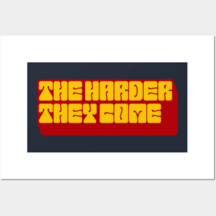 The Harder They Come  /// Reggae Lover Design Posters and Art